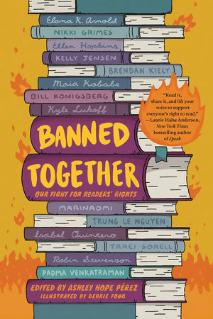 Banned Together Our Fight For Readers Rights