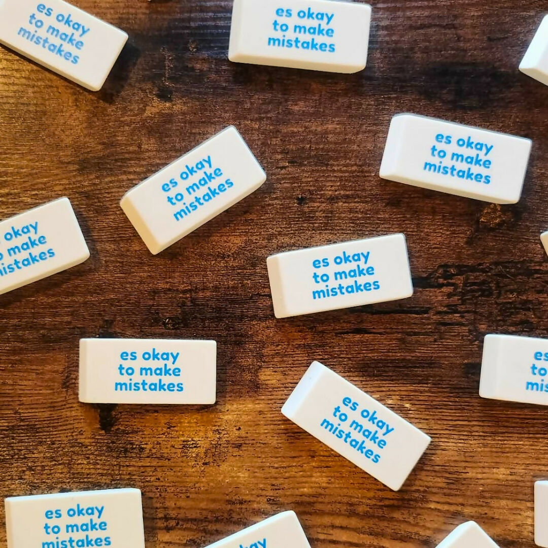 Es Okay to Make Mistakes Eraser