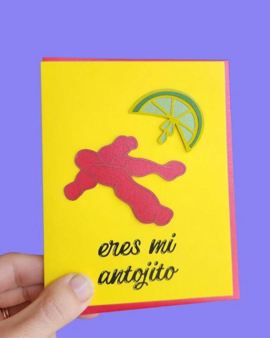 Eres Mi Antojito Handmade Card